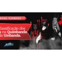 A Classificação dos Exus na Quimbanda da Umbanda.