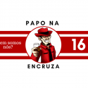 Papo na Encruza 16 – Quem somos nós?
