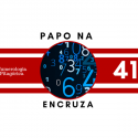 Papo na Encruza 41 – Numerologia Pitagórica