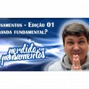 Pensamentos 01 – Umbanda Fundamental?