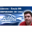 Pensamentos 08 – Incorporação de espíritos em casa
