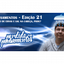 Pensamentos 21 – Banho de Ervas e Sal na Cabeça pode?