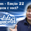 Pensamentos 22 – Cambone: Quem é você?