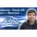 Pensamentos 25 – Chakras e Mediunidade