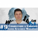 Conhecendo a Umbanda 09 – Marinheiros