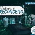 Feitiços e o Preconceito