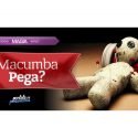 Macumba pega?