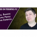 Perdido em Perguntas 12 – Banho de Ervas, Roupas Pretas e Mediunidade Auditiva.