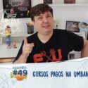 Pensamentos 49 – Cursos Pagos na Umbanda