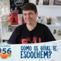 Pensamentos 56 – Como os guias te escolhem para o trabalho?