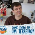 Pensamentos 69  – Como eu Entro em um Terreiro?
