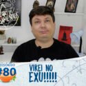 Pensamentos 80 – Virei No Exu!