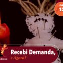 Papo na Encruza 127 – Recebi uma Demanda, e Agora?