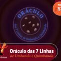 Papo na Encruza 134 – Oráculo das 7 Linhas de Umbanda e Quimbanda