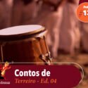 Papo na Encruza 137 – Contos de Terreiro 04