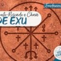Trabalhar com Exu: Ponto e Chave