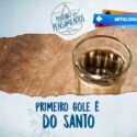 Cachaça para o Santo