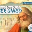 Quando Deus Decidiu Ser Único