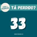 Tá Perdido? – Episódio 33