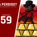 Tá Perdido? – Episódio 59