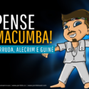 Pense Macumba! – Ep. 03 – Banho de Arruda, Alecrim e Guiné
