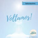 Voltamos!