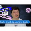 PemP #6 – Entidades e Orixás de Cabeça
