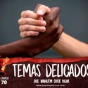 Papo na Encruza 78 – Temas delicados que ninguém quer falar.