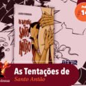 Papo na Encruza 149 – As Tentações de Santo Antão