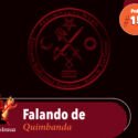 Papo na Encruza 154 – Falando de Quimbanda com Tata Kamuxinzela