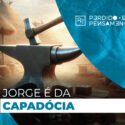 Jorge é da Capadócia